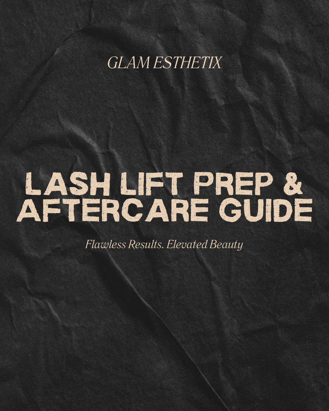 Free lash lift prep and aftercare guide